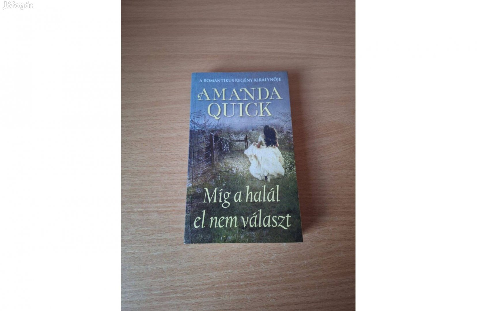 Amanda Quick: Míg a halál el nem választ