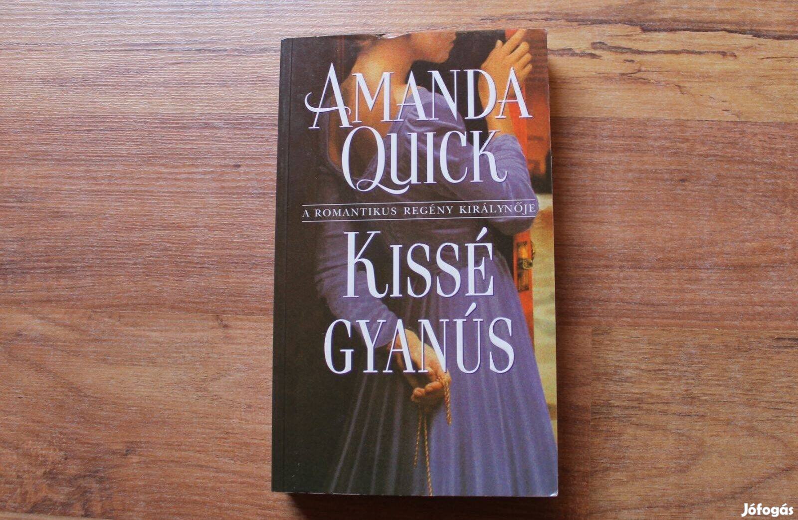 Amanda Quick - Kissé gyanús