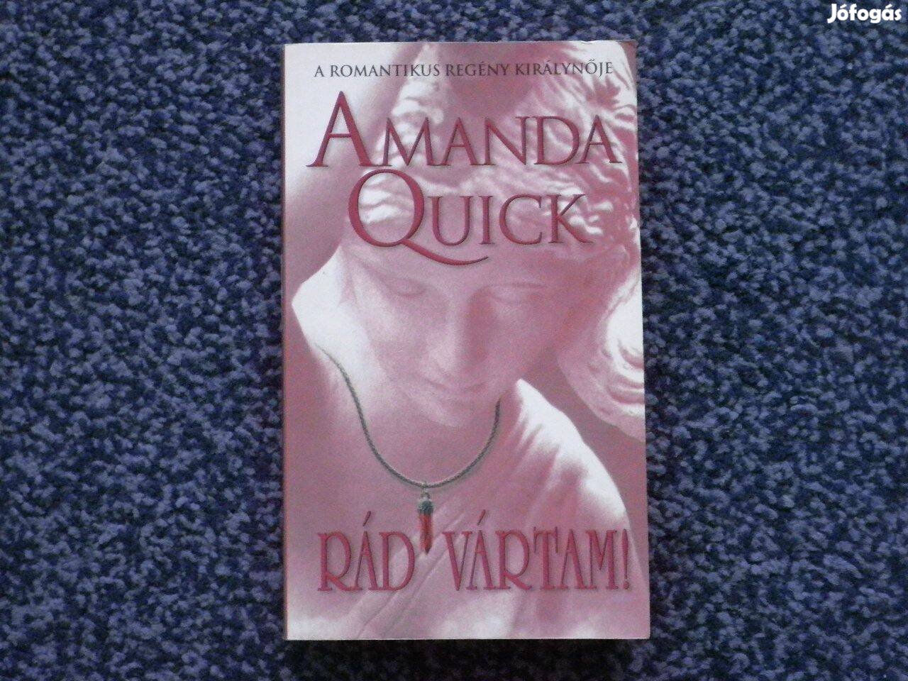 Amanda Quick - Rád vártam!