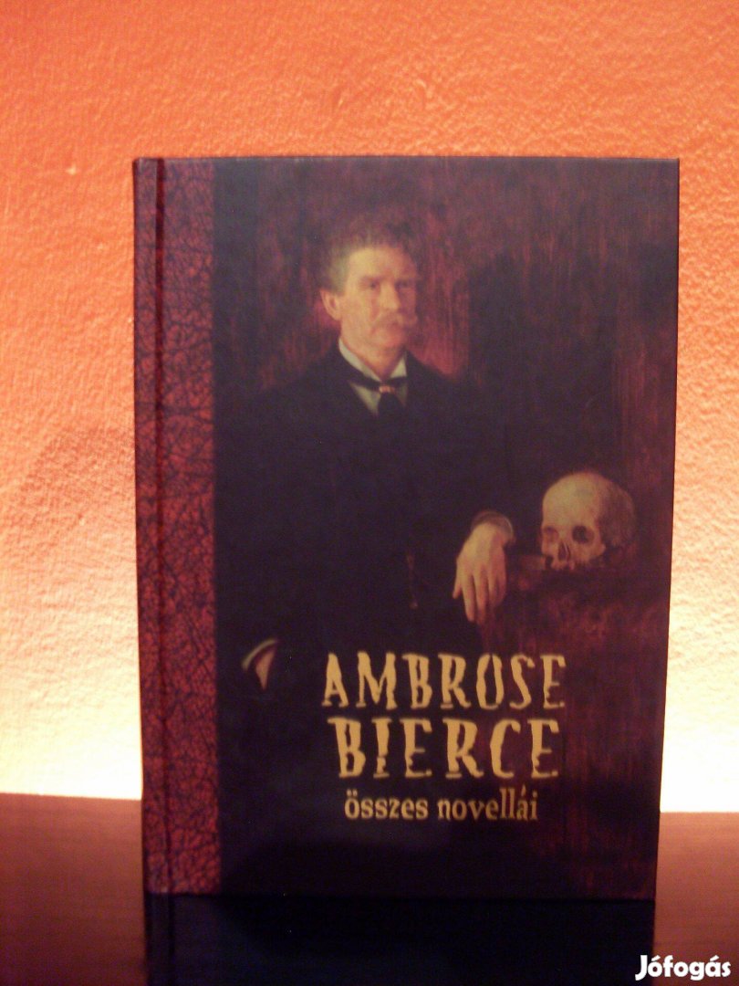 Ambrose Bierce Összes Novellái