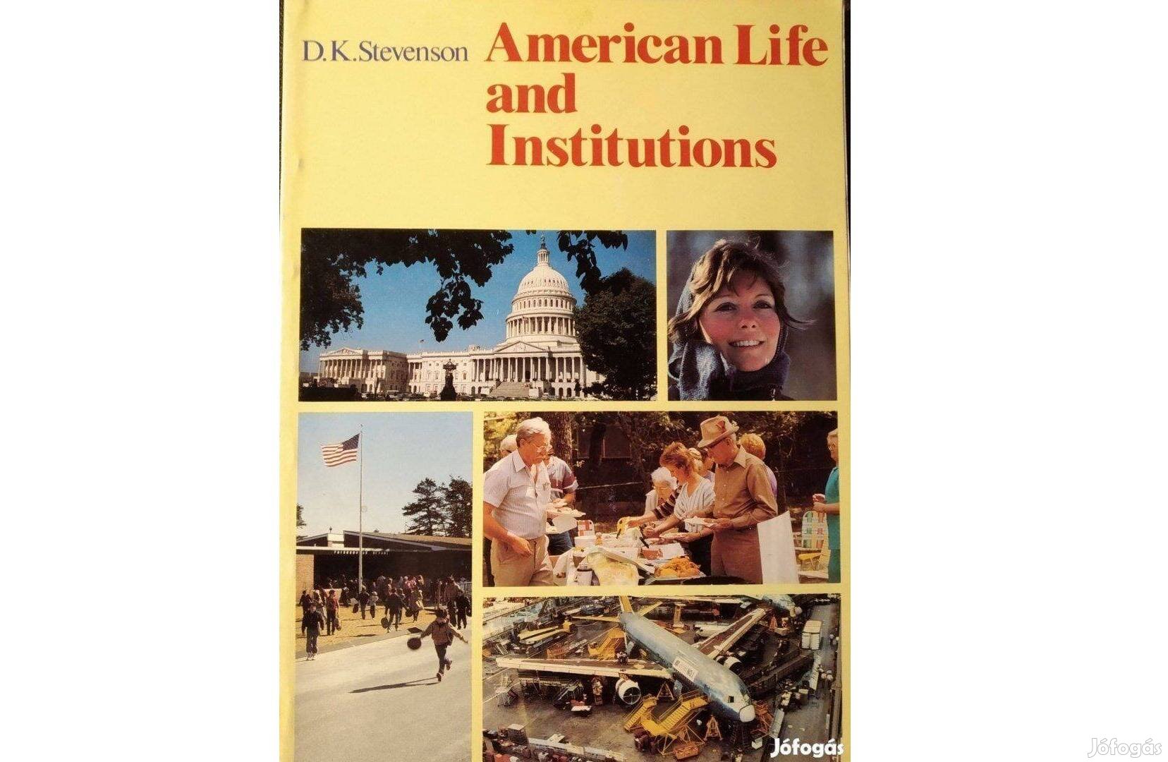American life and institutions