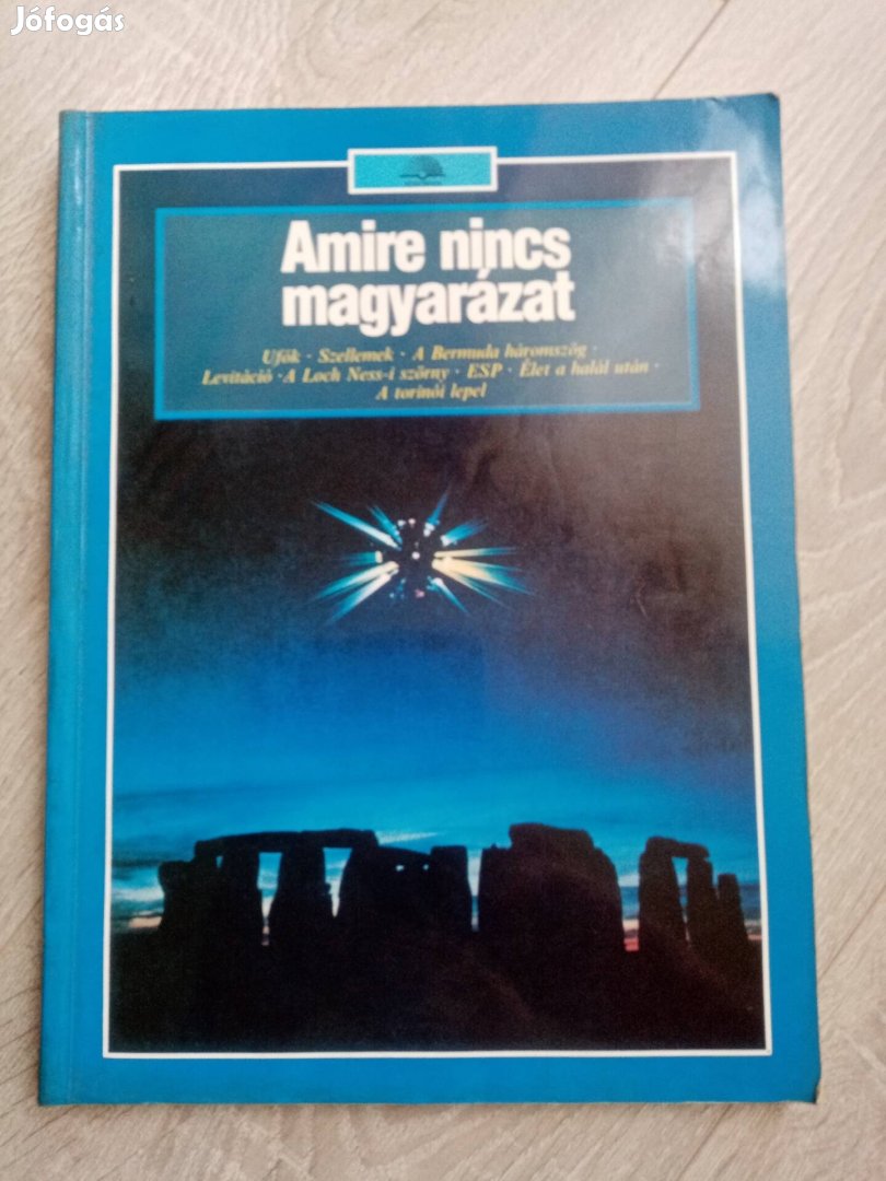 Amire nincs magyarázat c. könyv