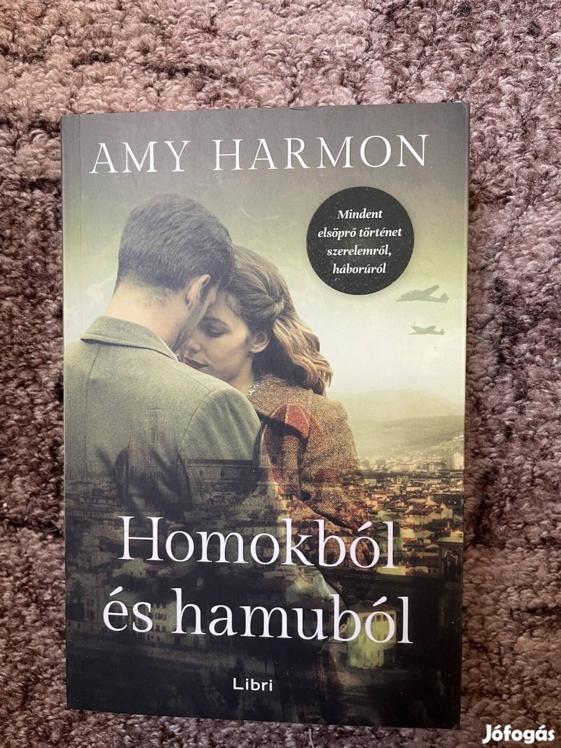 Amy Harmon: Homokból és hamuból