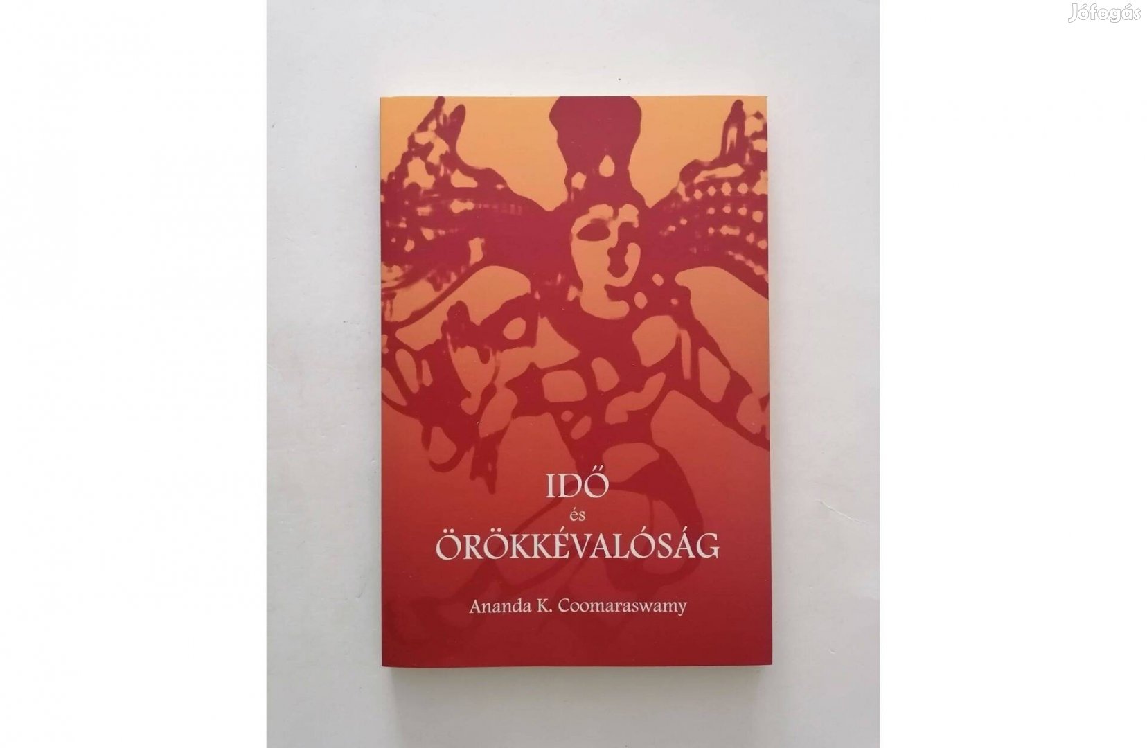 Ananda Kentish Coomaraswamy: Idő és örökkévalóság