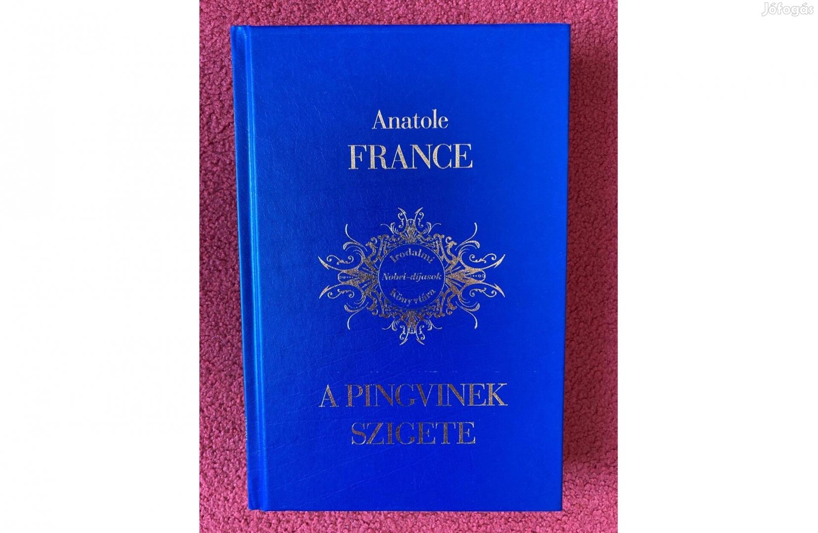 Anatole France A pingvinek szigete