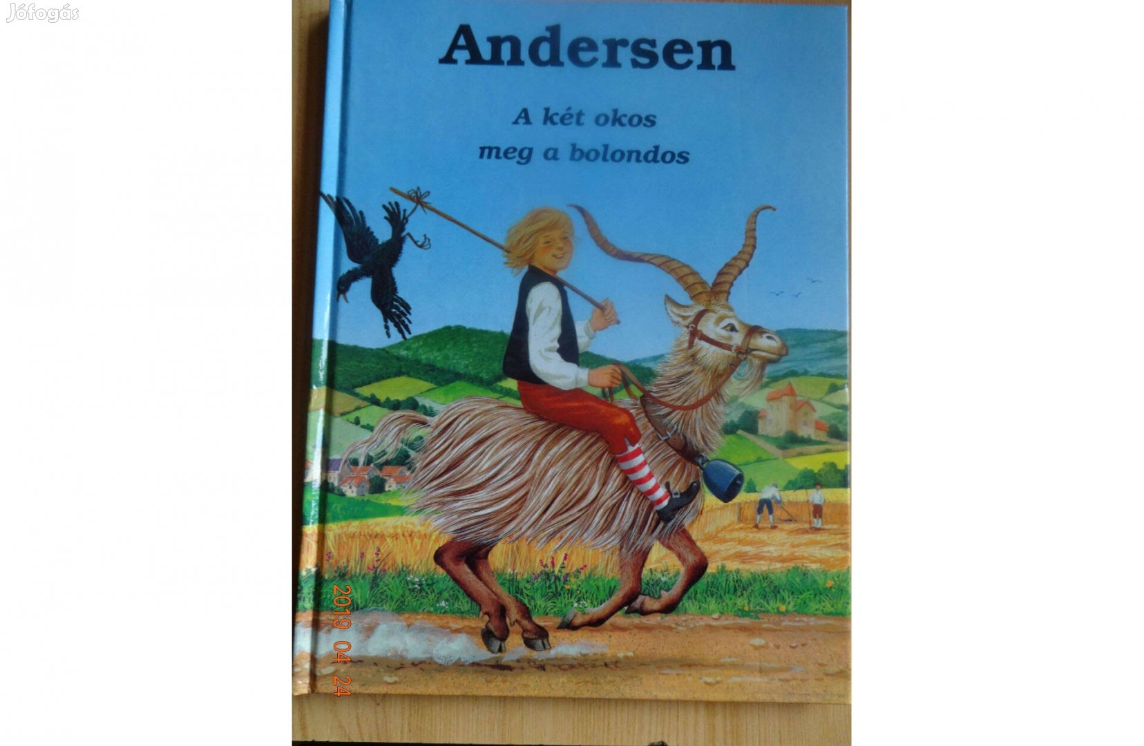 Andersen: A két okos meg a bolondos - Francois Crozat illusztrációiva