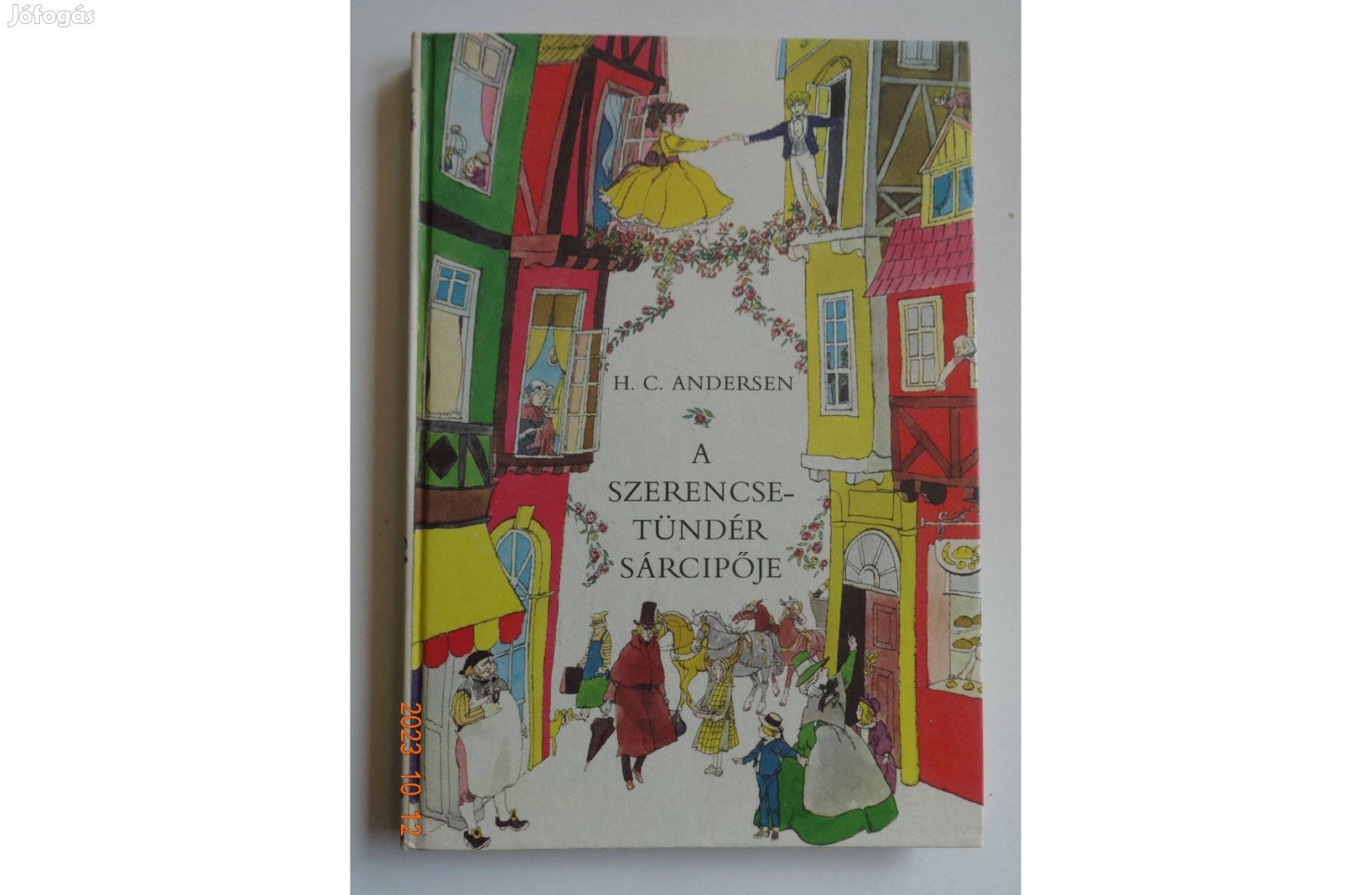 Andersen - A szerencsetündér sárcipője - Szecskó Tamás rajzaival