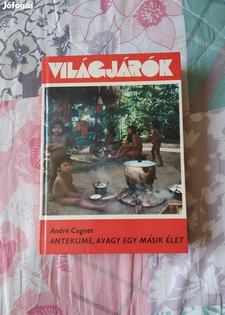 André Cognat - Antekume, avagy egy másik élet 