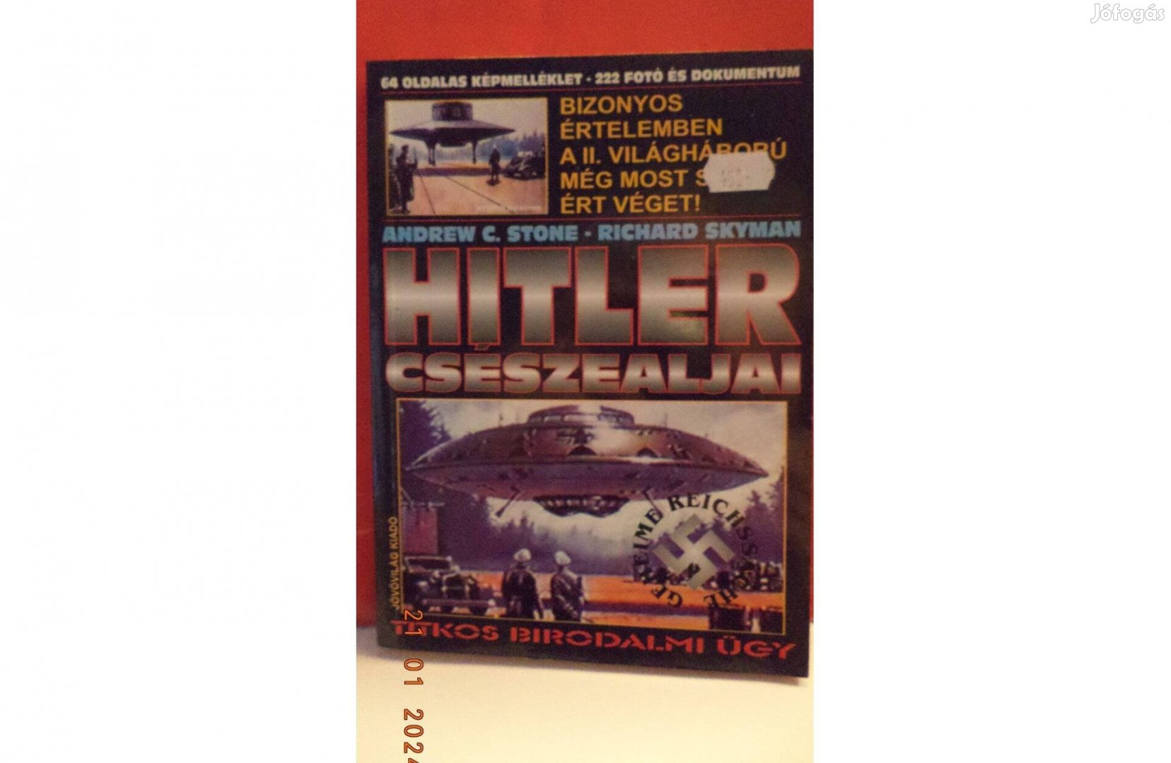 Andrew C. Stone - Richard Skyman: Hitler csészealjai