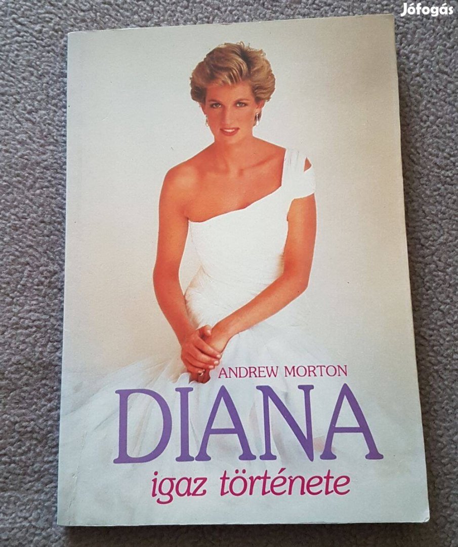 Andrew Morton: Diana igaz története könyv (1992)