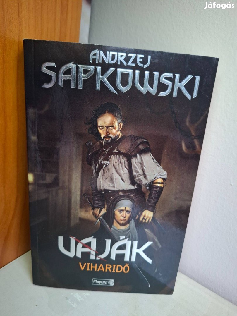 Andrzej Sapkowski: Viharidő