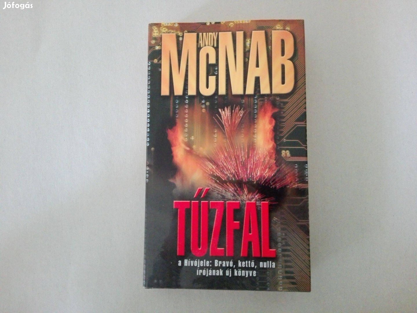 Andy Mcnab Tűzfal című új könyve eladó !