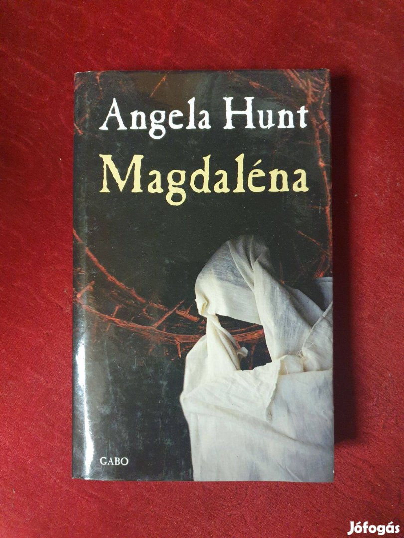 Angela Hunt - Magdaléna