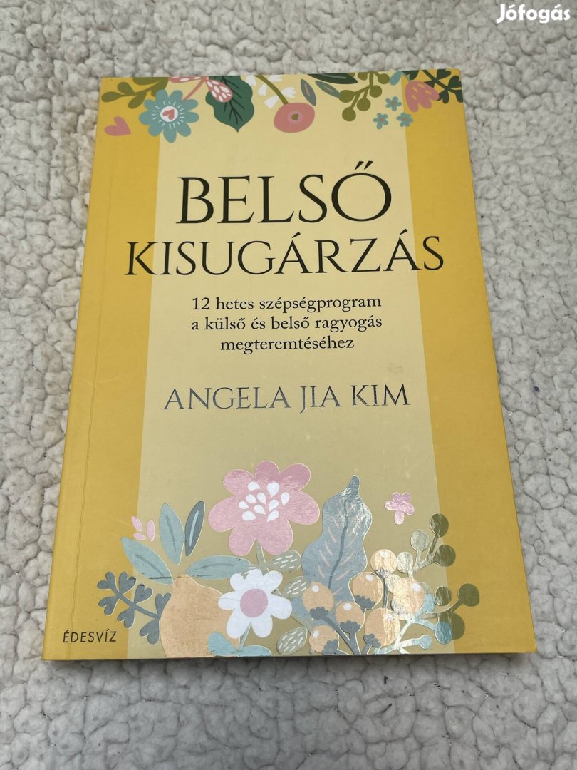 Angela Jia Kim: Belső kisugárzás