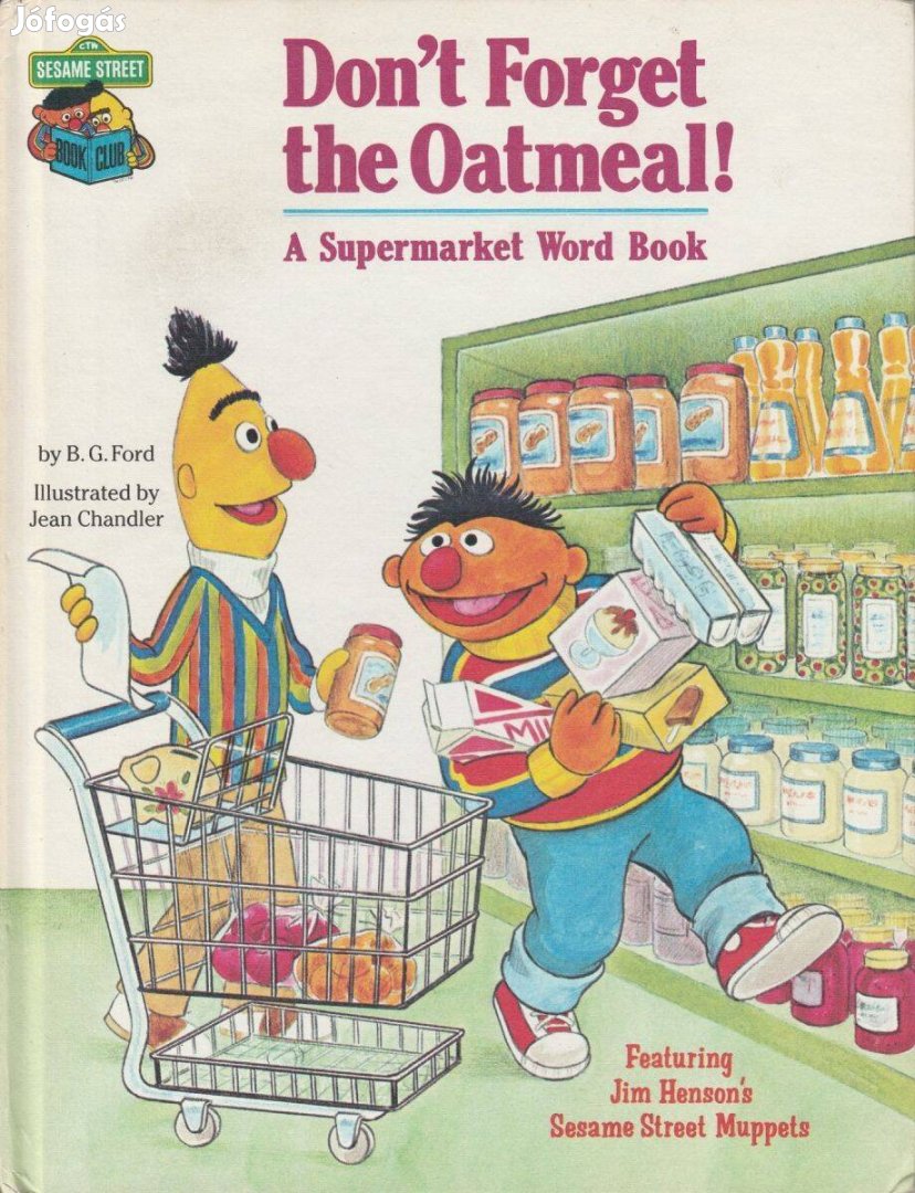 Angol Sesame Street Don't Forget the Oatmeal Szezám utca báb rajz USA