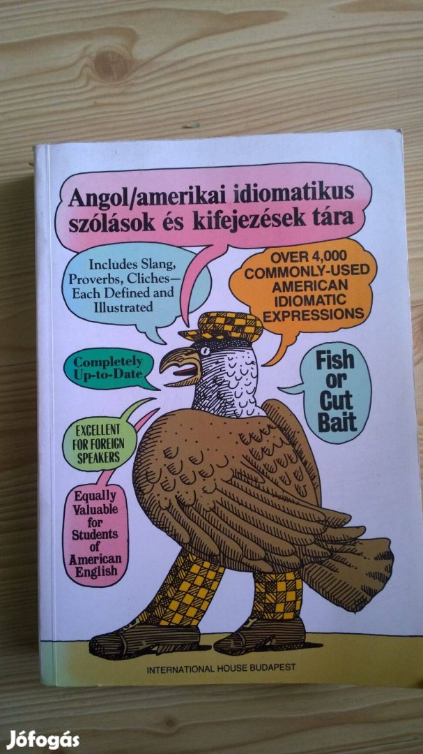 Angol/amerikai idiomatikus szólások és kifejezések tára