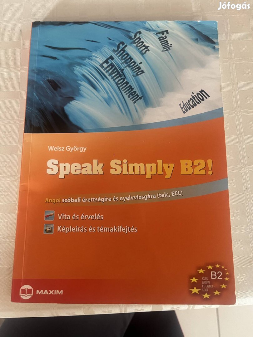 Angol nyelv szóbeli felkészítő könyv B2