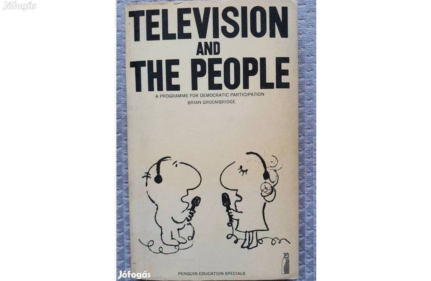 Angol nyelvű könyv: Television and The People