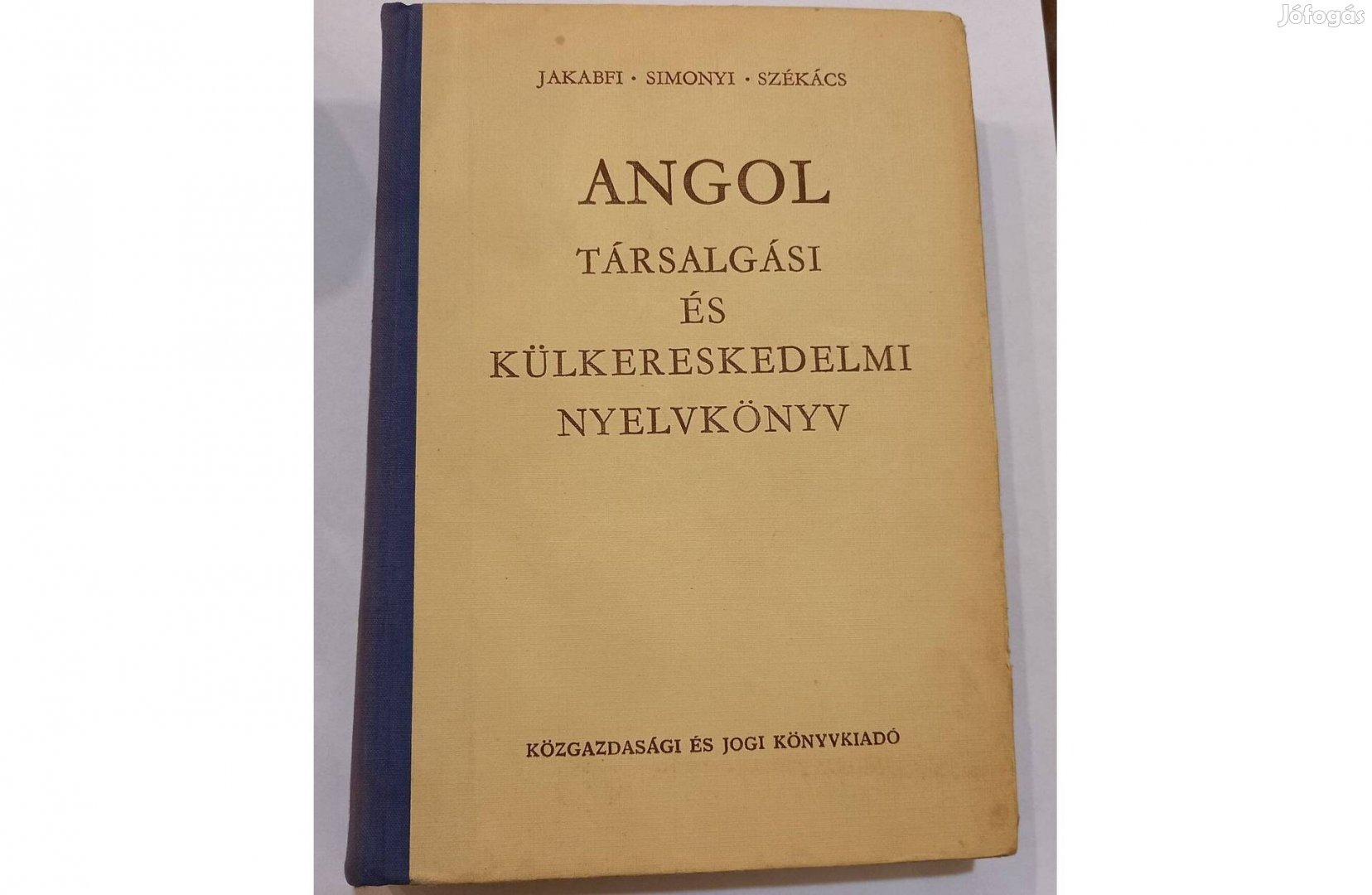 Angol társalgási és külkereskedelmi nyelvkönyv, 1973