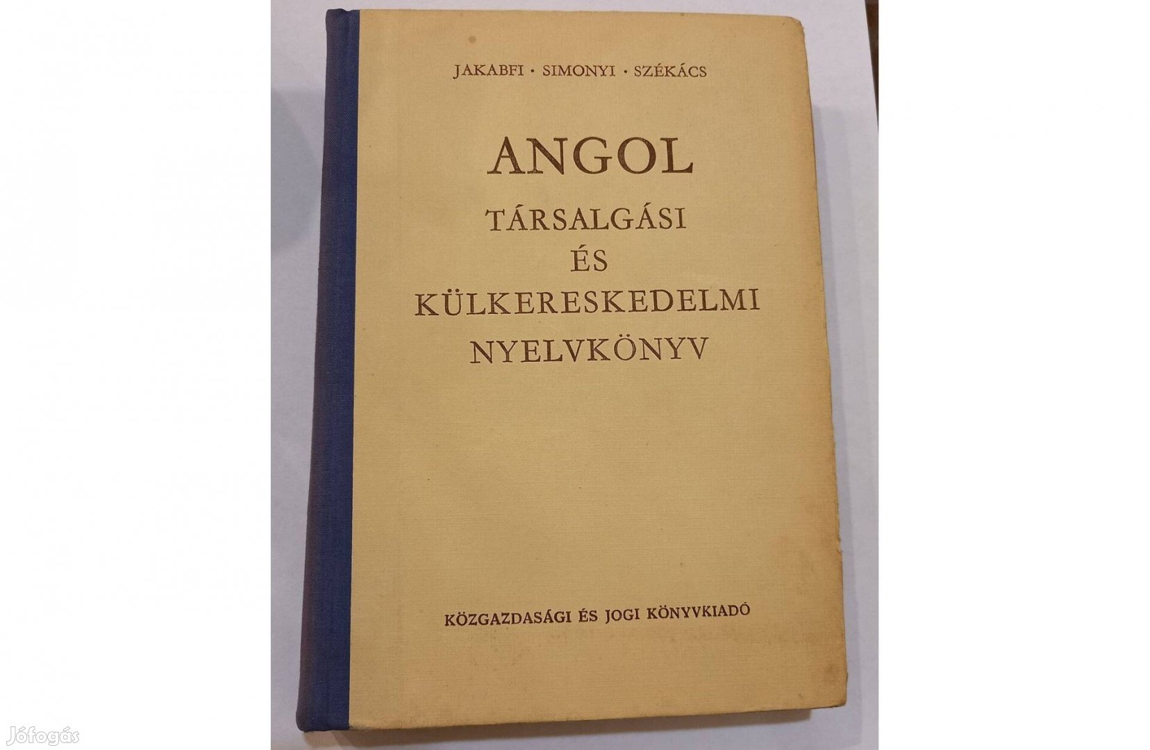 Angol társalgási és külkereskedelmi nyelvkönyv, 1973