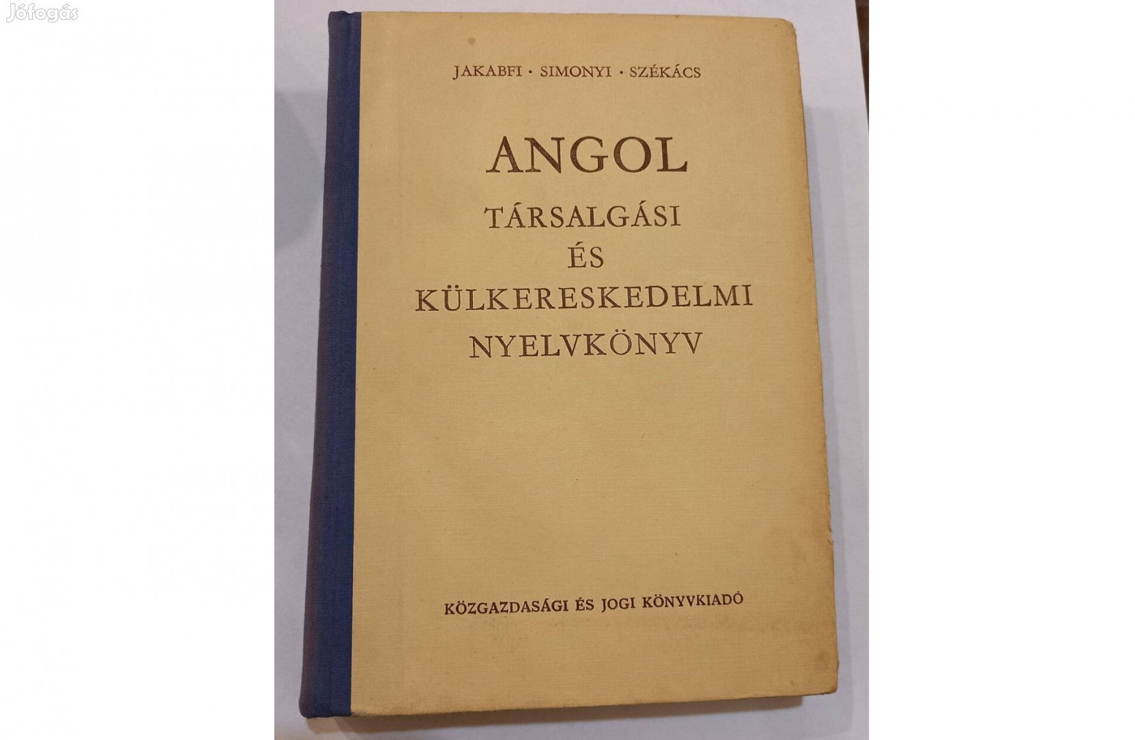 Angol társalgási és külkereskedelmi nyelvkönyv, 1973