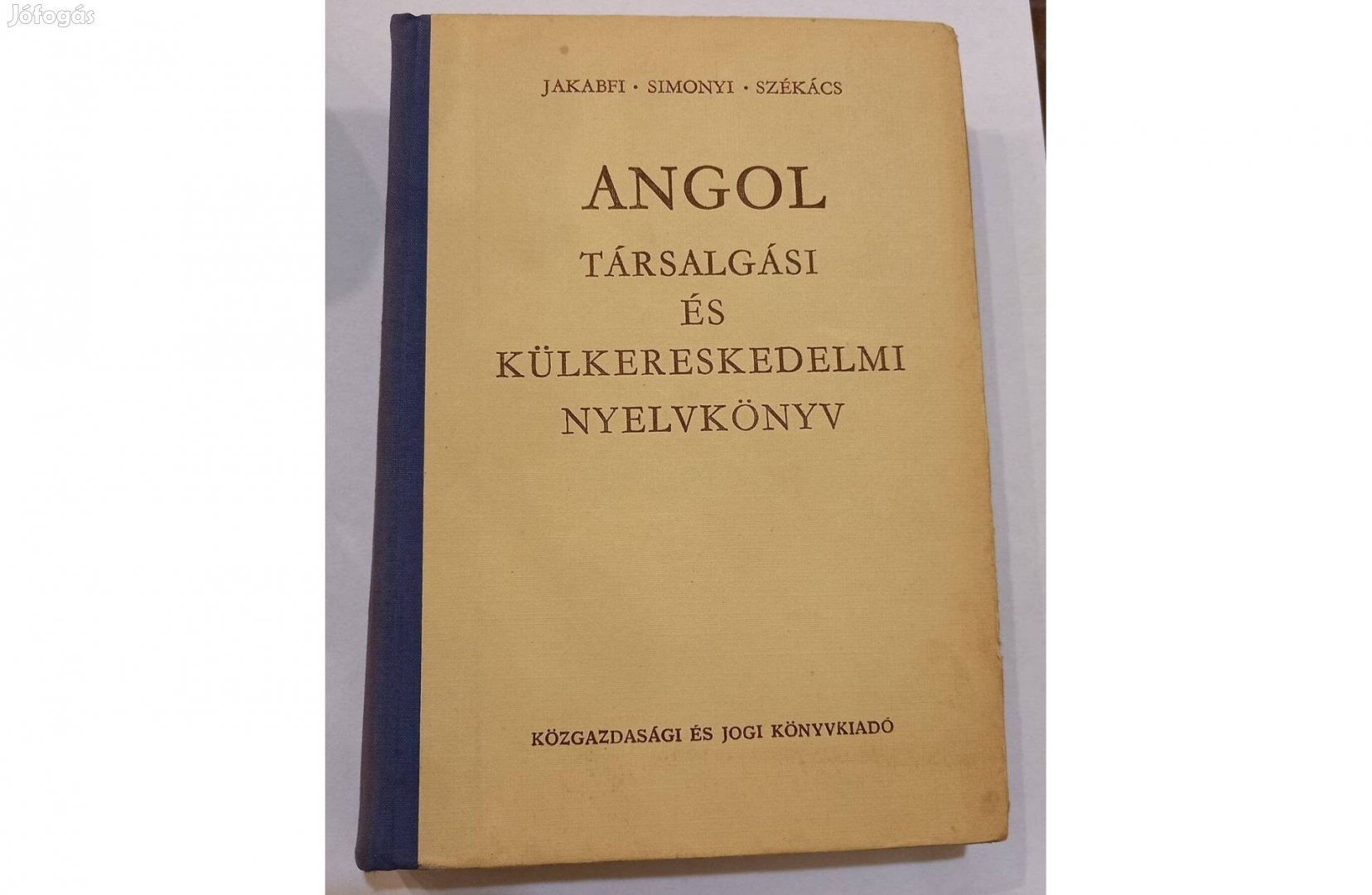Angol társalgási és külkereskedelmi nyelvkönyv, 1973