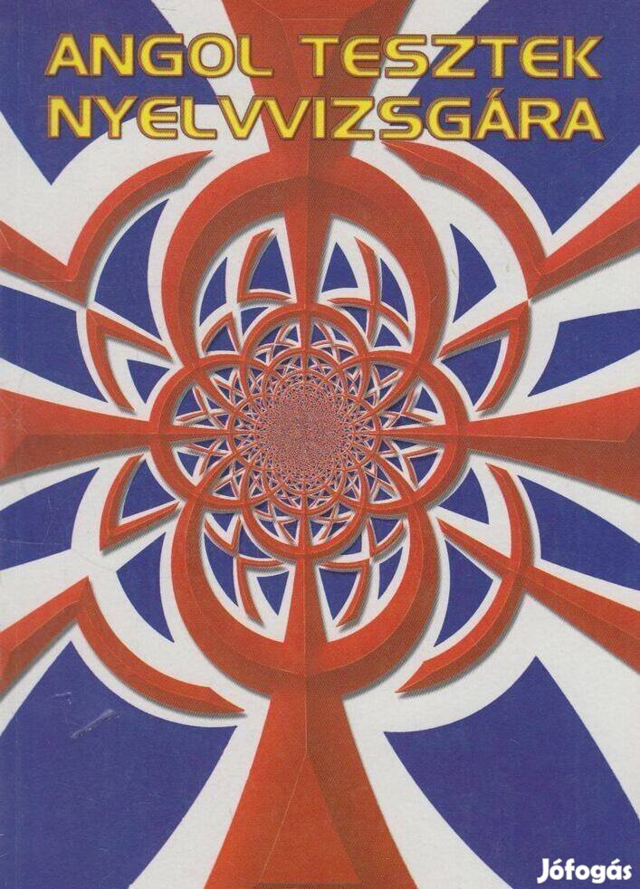 Angol tesztek nyelvvizsgára című könyv eladó