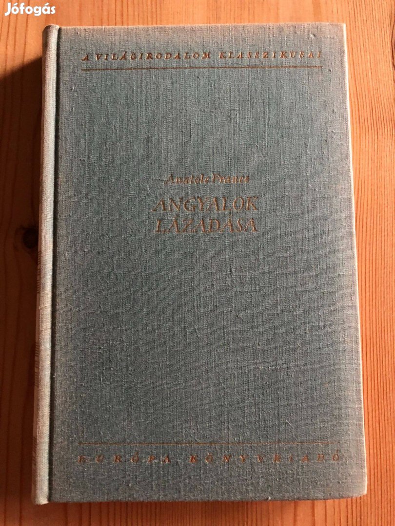 Angyalok lázadása - France Anatole könyv