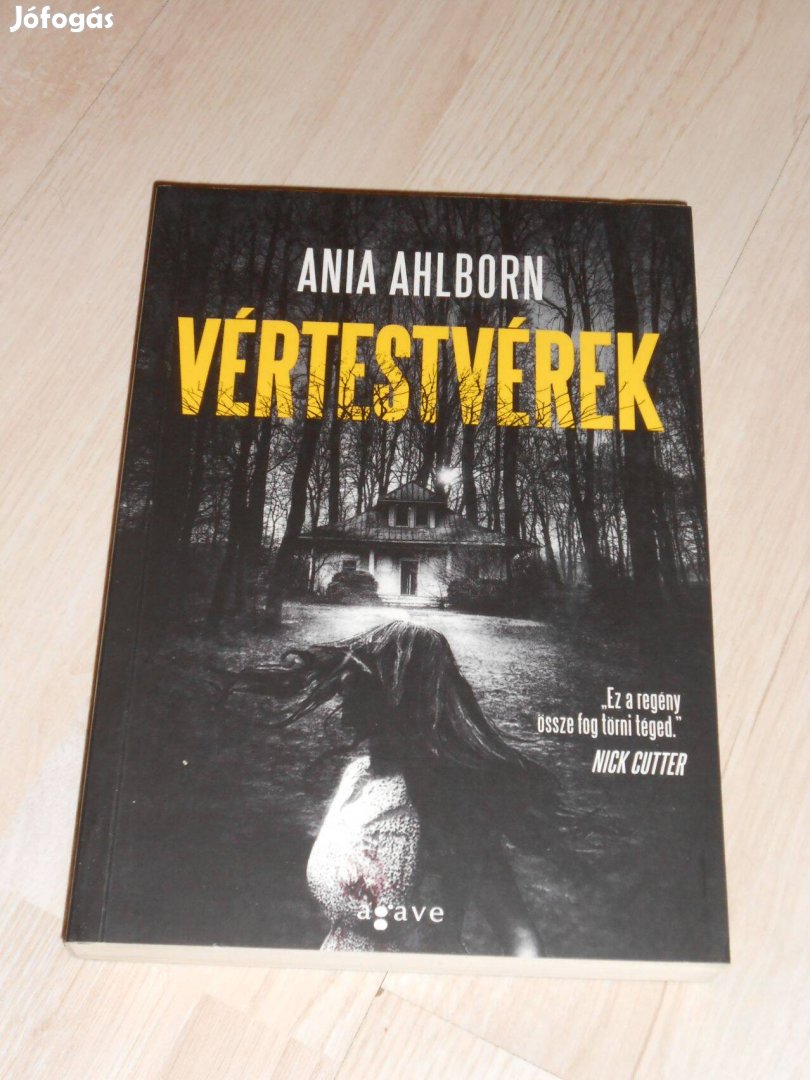 Ania Ahlborn: Vértestvérek (Ritkaság!)