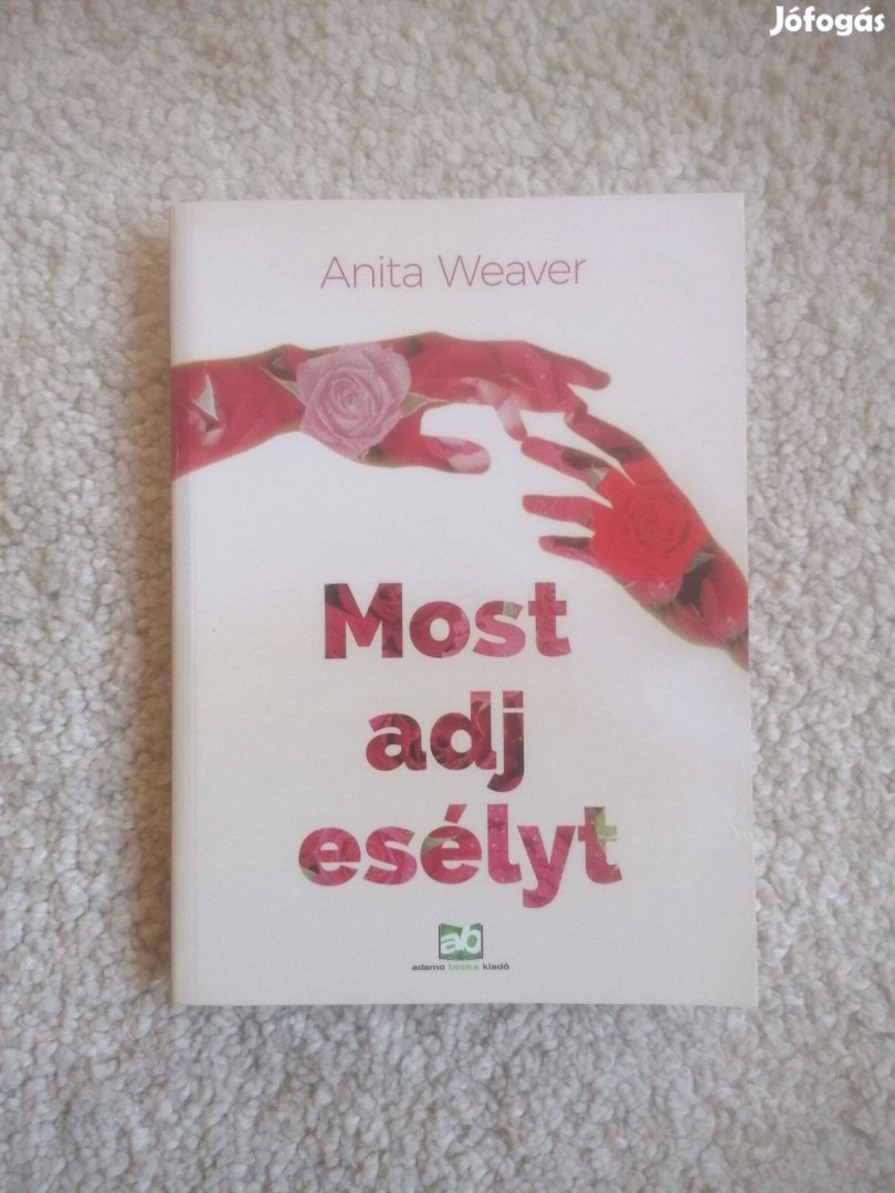 Anita Weaver: Most adj esélyt