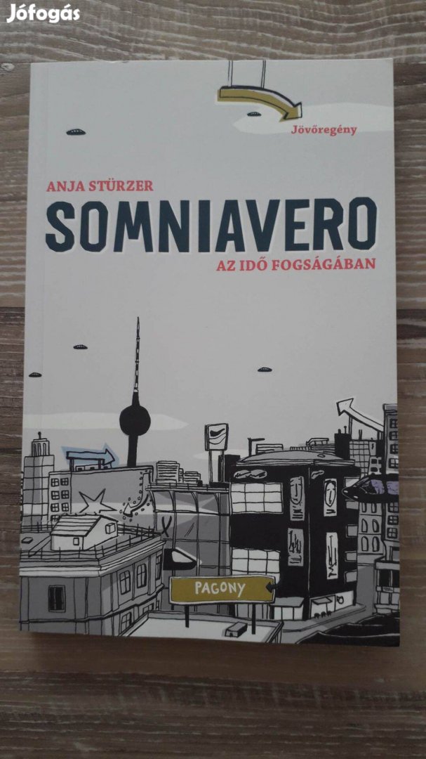 Anja Stürzer: Somniavero - Az idő fogságában