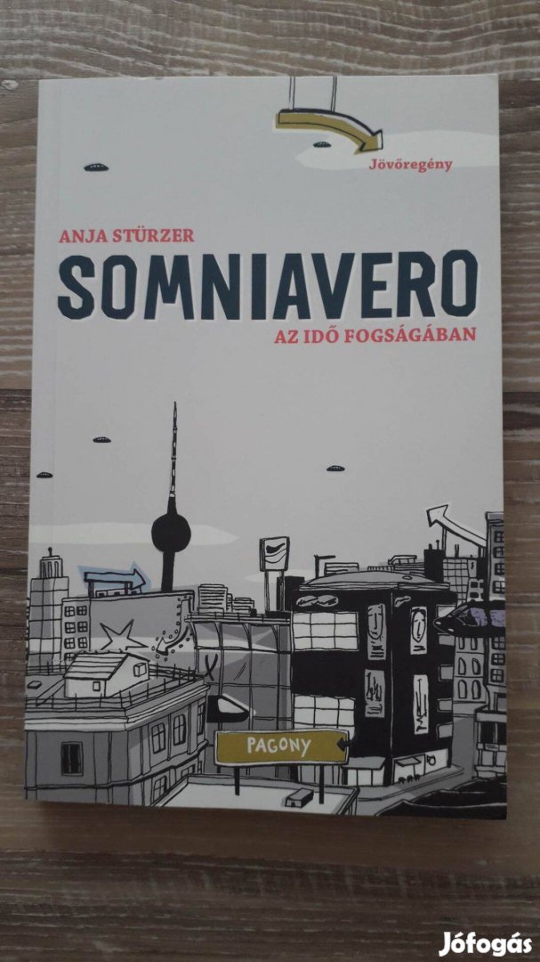 Anja Stürzer: Somniavero - Az idő fogságában