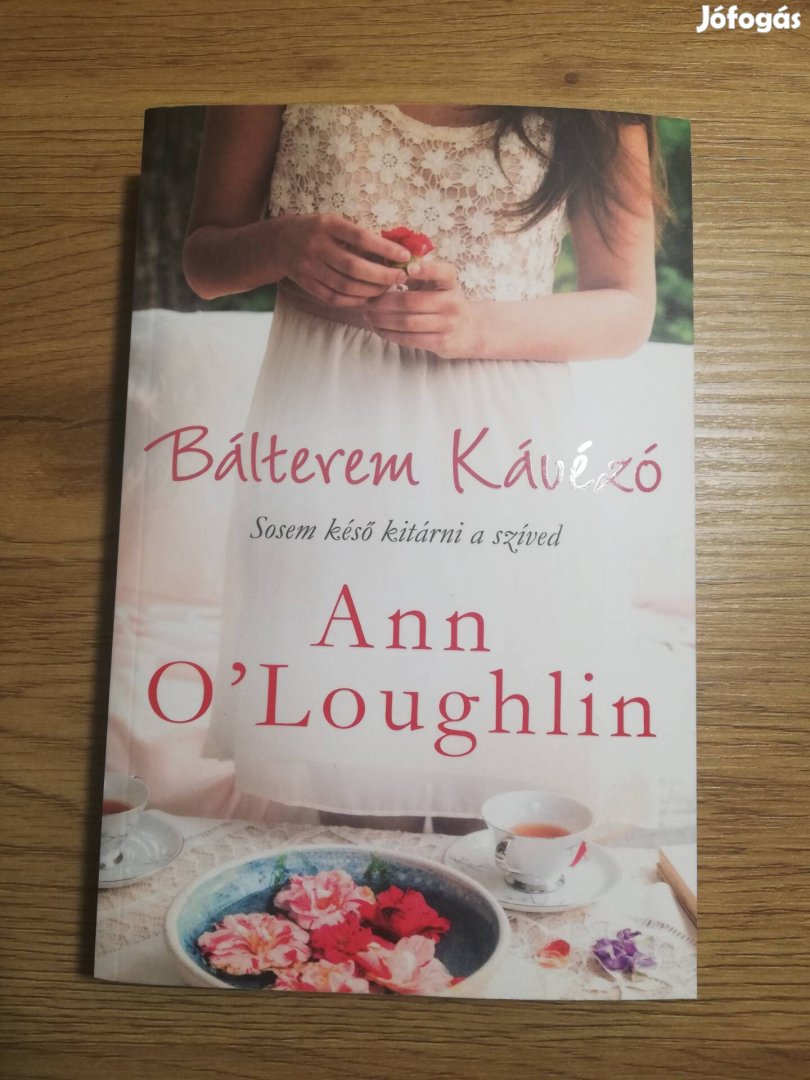 Ann O'Loughlin: Bálterem kávézó 