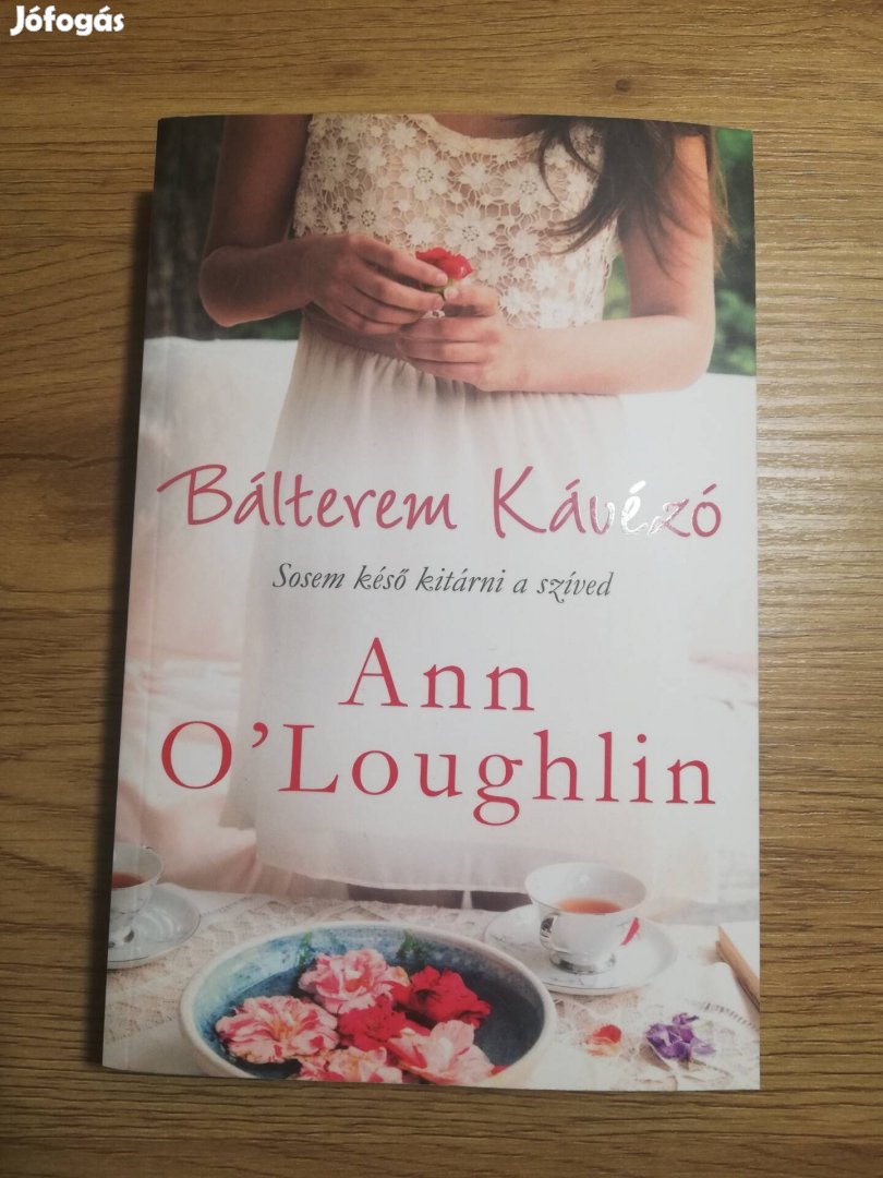 Ann O'Loughlin : Bálterem kávézó 