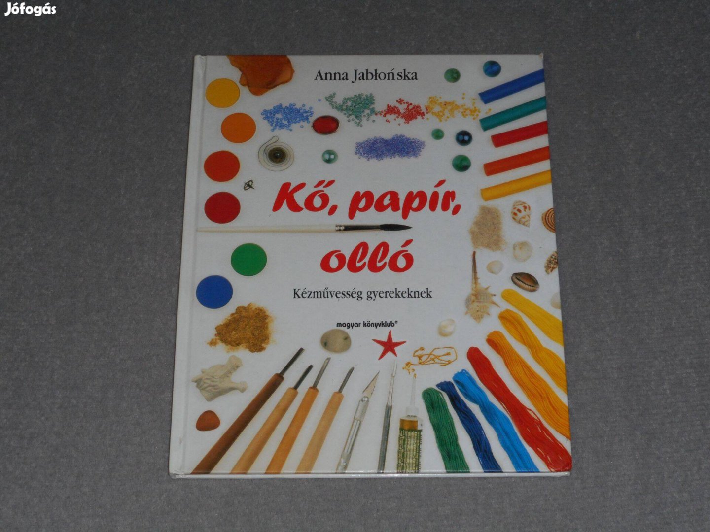 Anna Jablonska - Kő, papír, olló - Kézművesség gyerekeknek