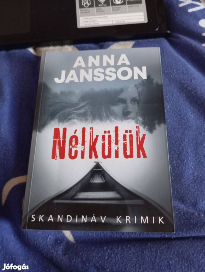 Anna Jansson: Nélkülük (Kristoffer Bark 1.)