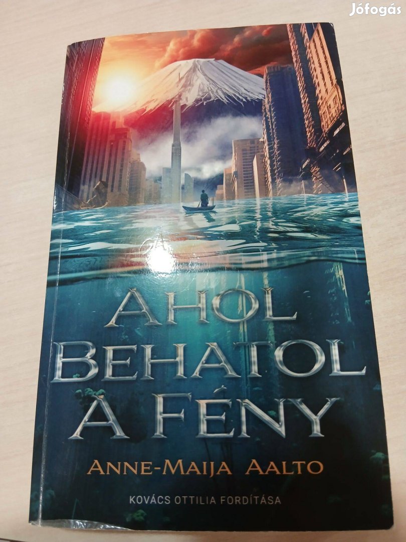 Anna-Marie Aalto Ahol behatol a fény