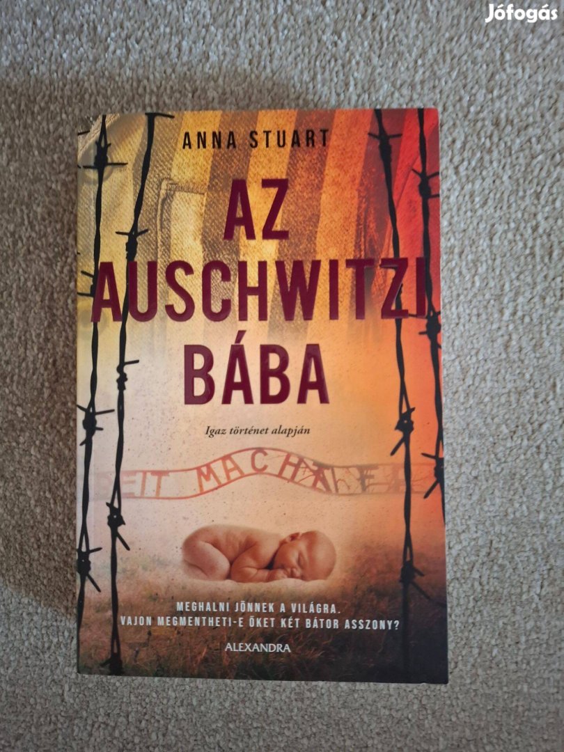 Anna Stuart - Az Auschwitzi bába