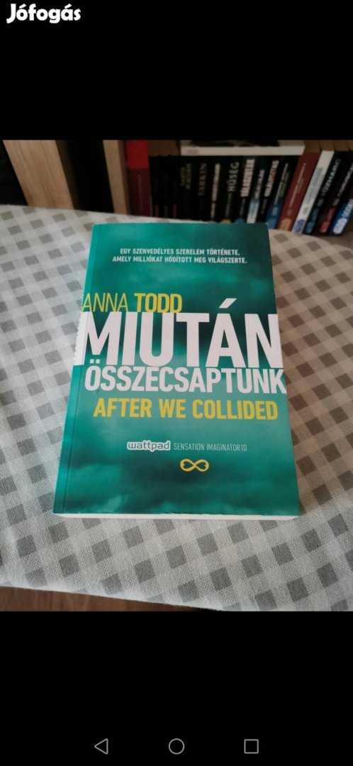 Anna Todd Muitán összecsaptunk