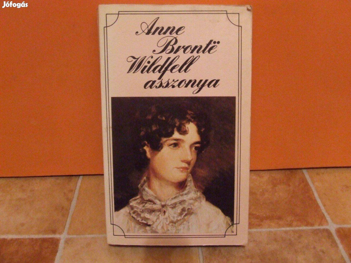 Anne Brontë - Wildfell asszonya