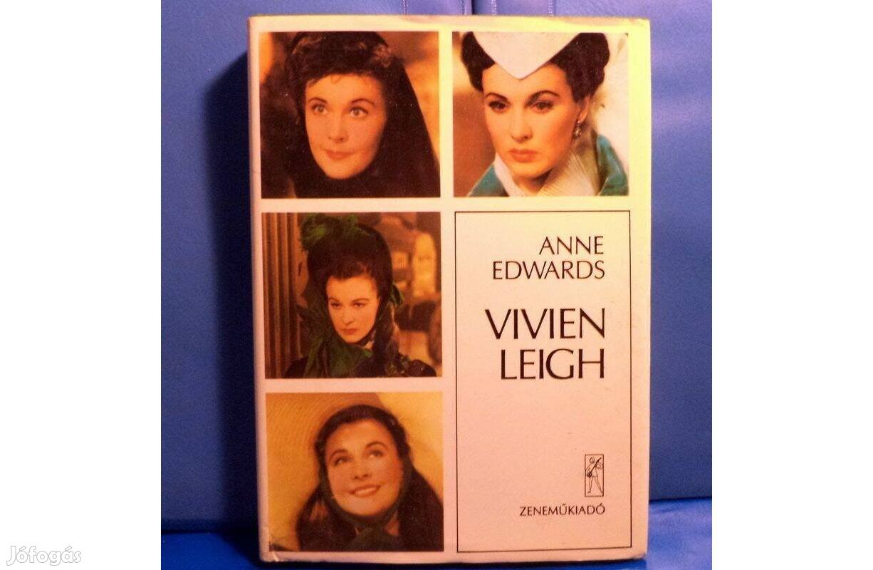 Anne Edwards: Vivien Leigh