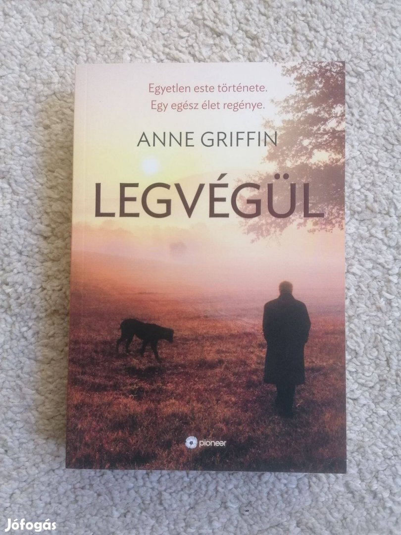 Anne Griffin: Legvégül