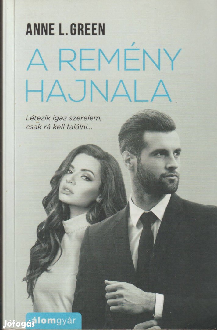 Anne L. Green A remény hajnala