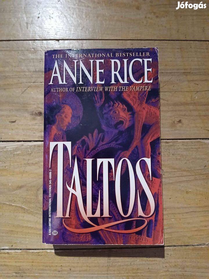 Anne Rice: Taltos Angol nyelvű regény