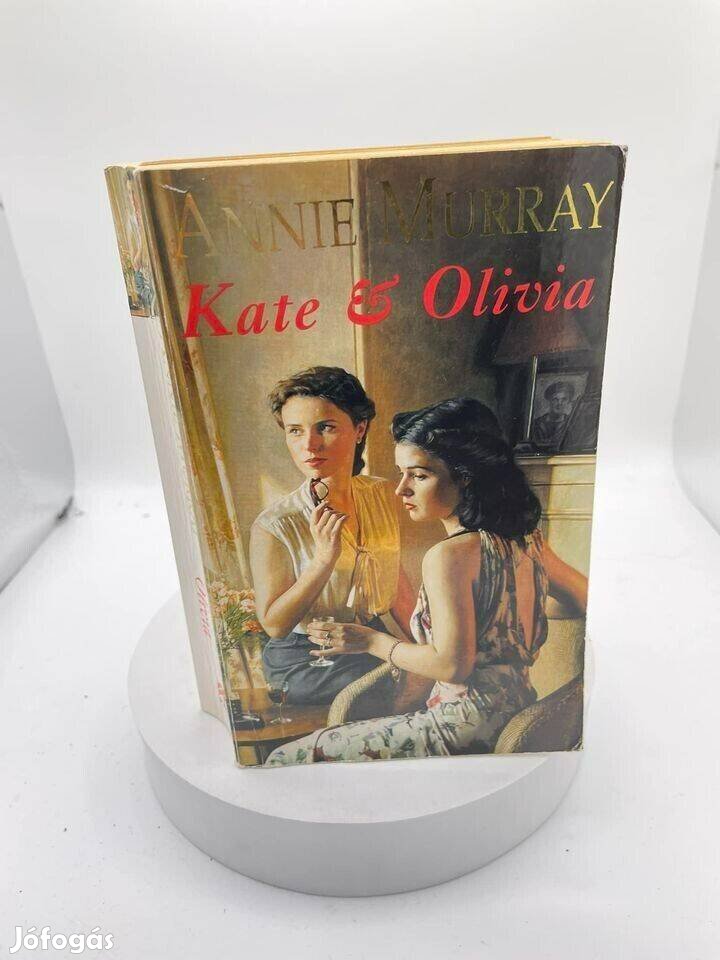 Annie Murray: Kate & Olivia (angol)