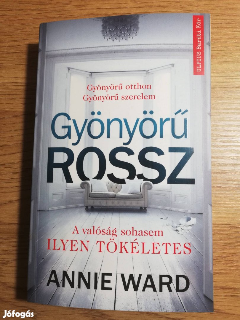 Annie Ward: Gyönyörű rossz 