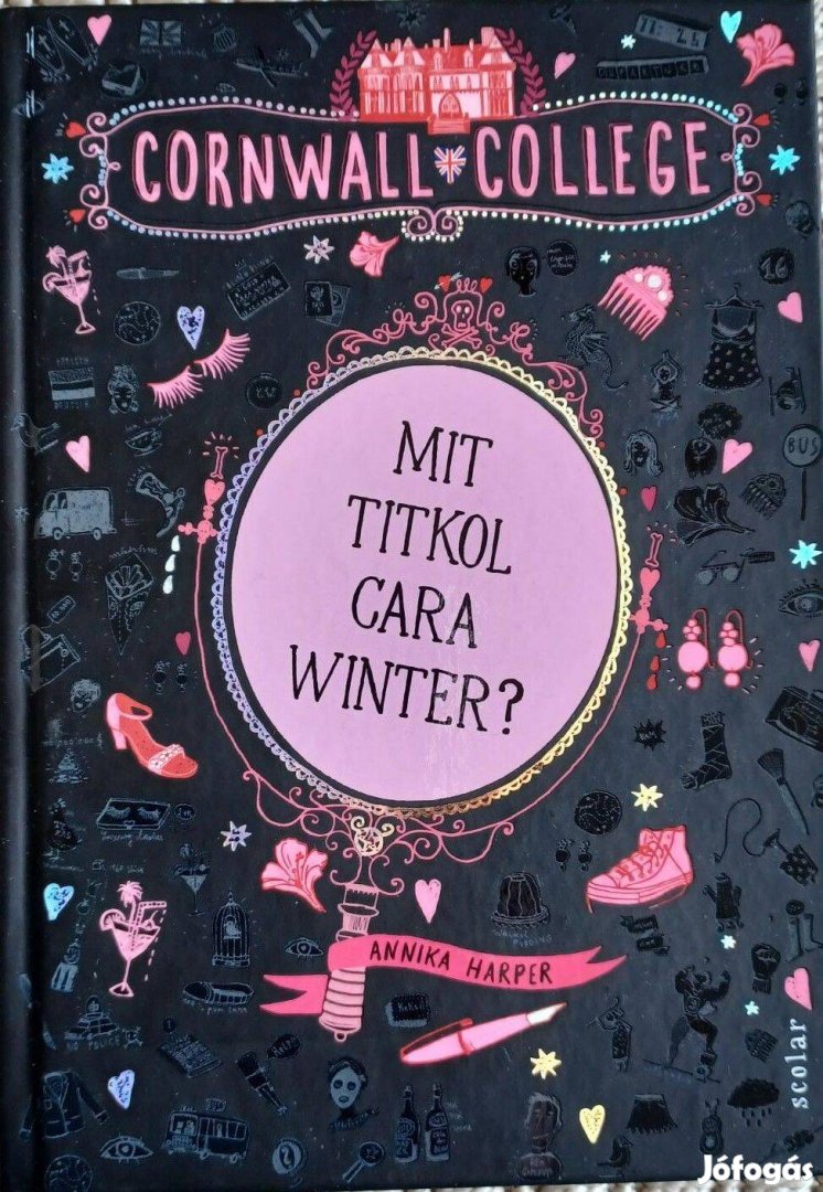 Annika Harper : Mit titkol Cara Winter? Cornwall College 1