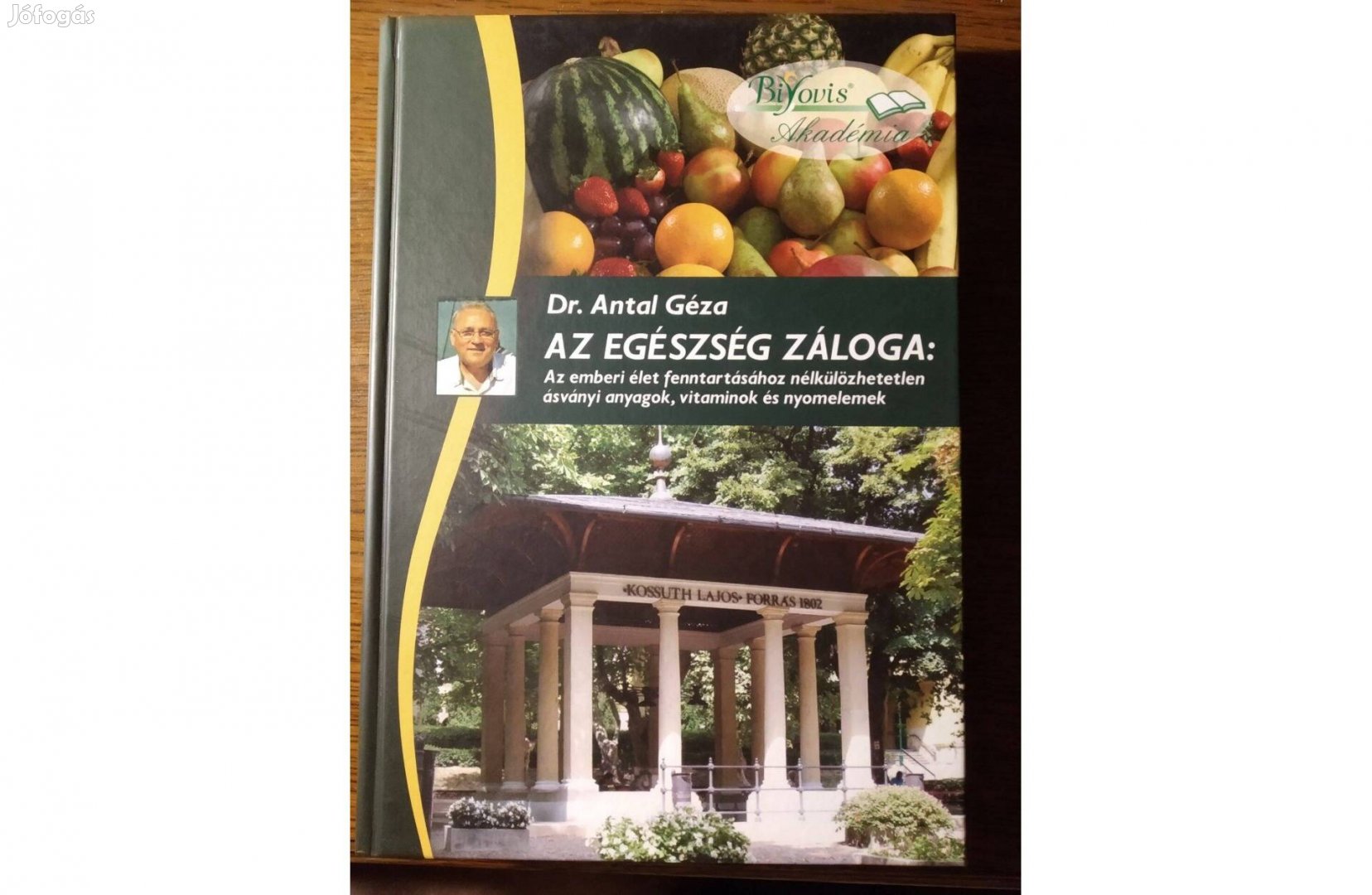 Anta Géza Az egészség záloga