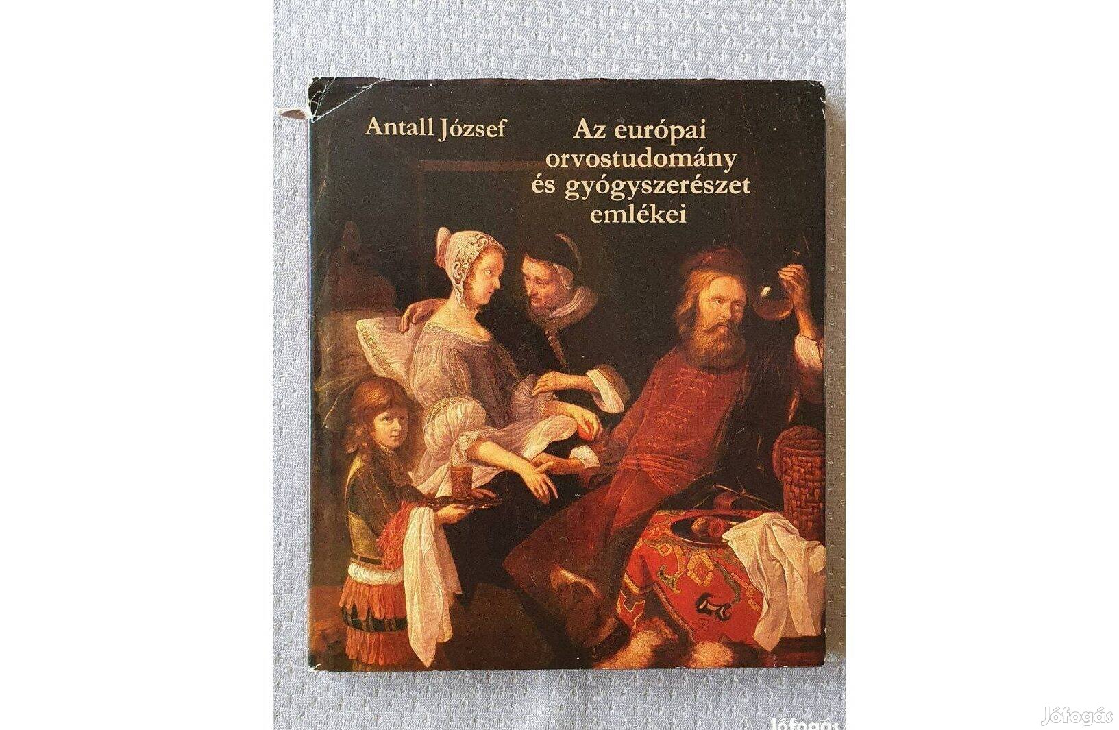 Antall József - Az európai orvostudomány és gyógyszerészet emlékei