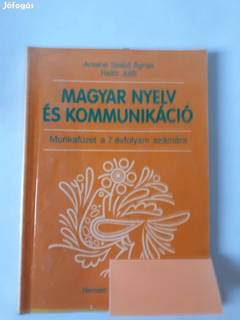 Antalné Szabó Ágnes - Raátz Judit: Magyar nyelv 7. évfolyam munkafüzet